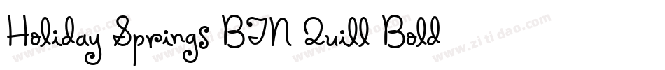 Holiday Springs BTN Quill Bold字体转换
